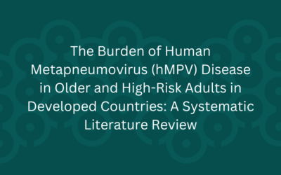 Systematic Literature Review: Burden of hMPV in Older and High-Risk Adults in Developed Countries